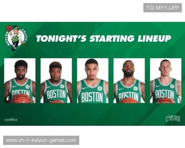 凯尔特人轮换策略提高比赛均衡度 凯尔特人轮换策略提高比赛均衡度